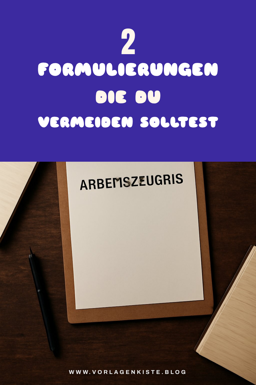 Diese 4 Formulierungen solltest du vermeiden