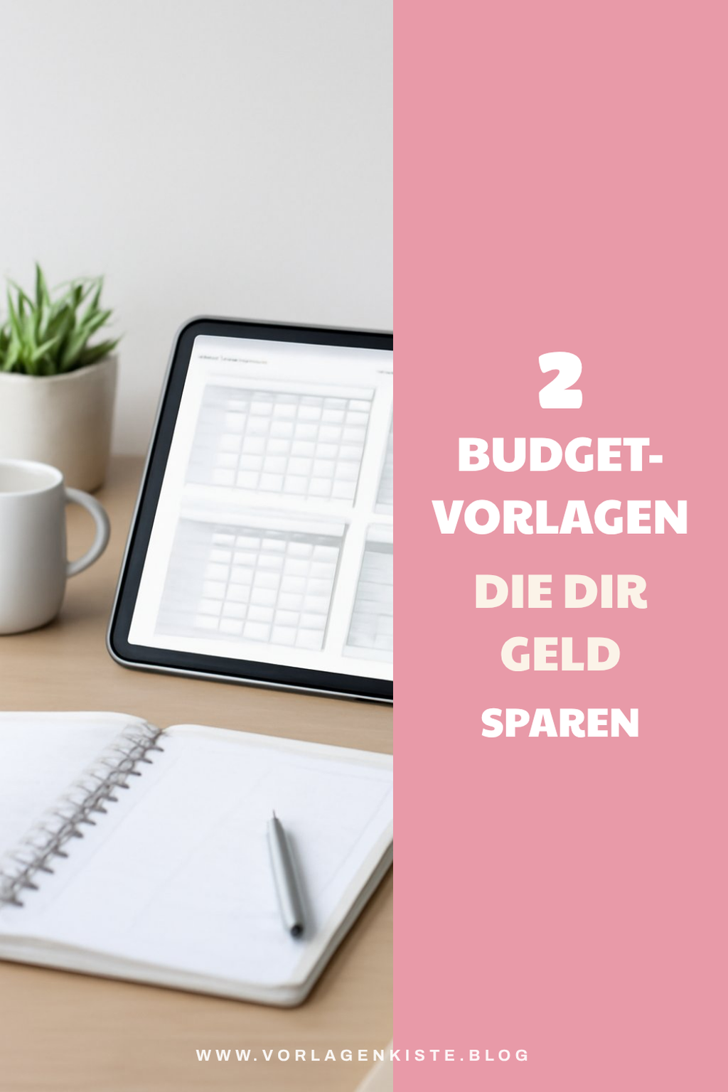Budgetierung einfach und effektiv gestalten!