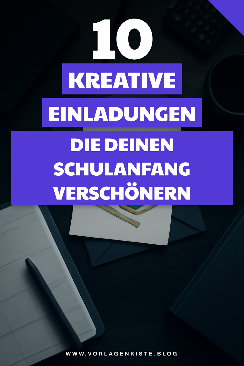 10 kreative Einladungen die deinen Schulanfang verschönern — Einladungen deinen Schulanfang