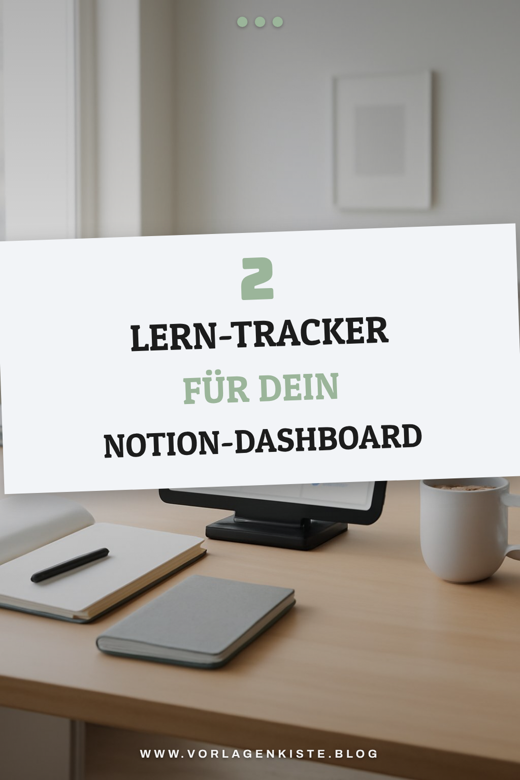 Verwalte deine Lernressourcen in Notion