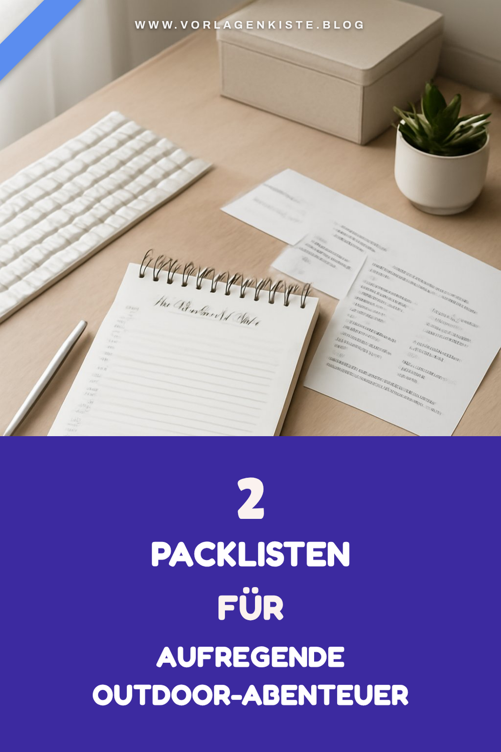 Packlisten für Outdoor-Abenteuer