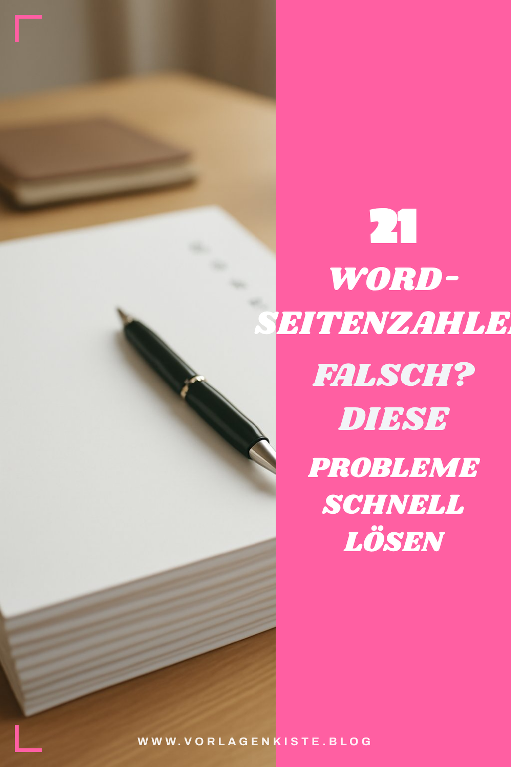 21 Word-Seitenzahlen falsch? Diese Probleme schnell lösen — Problem-Szenario