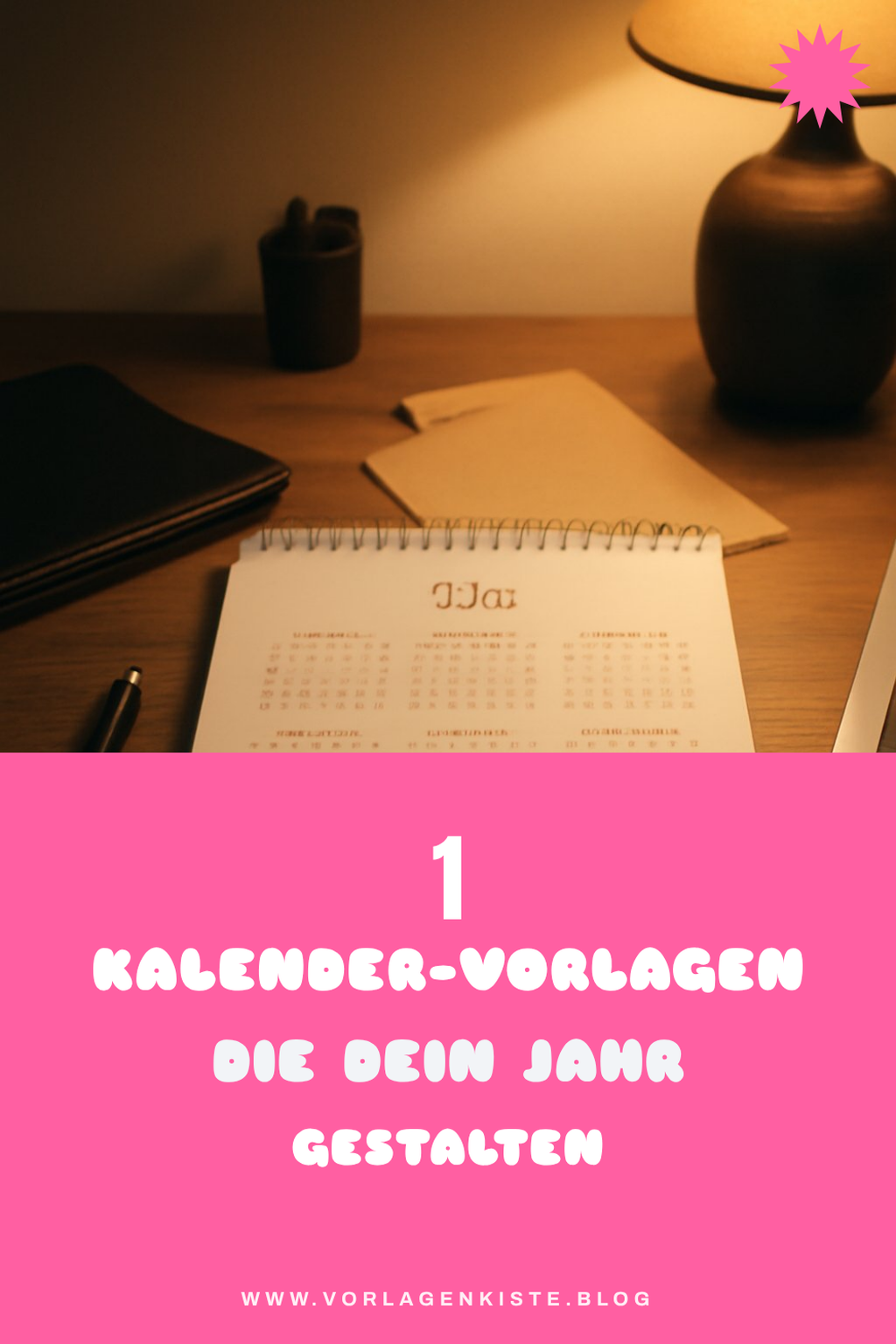 So findest du die besten Kalender-Vorlagen für 2026