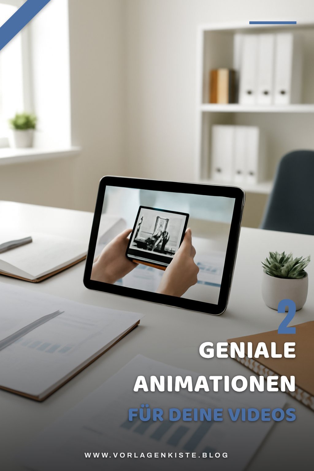 Kreative Ideen für Video-Animationen
