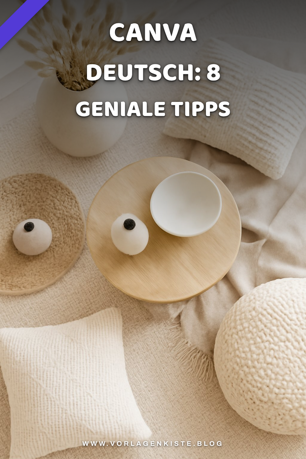 Canva Deutsch: 8 geniale Tipps, die sofort wirken