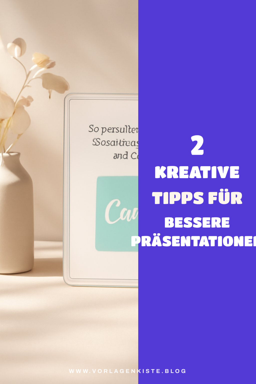Wie du Präsentationen mit Canva aufpeppst