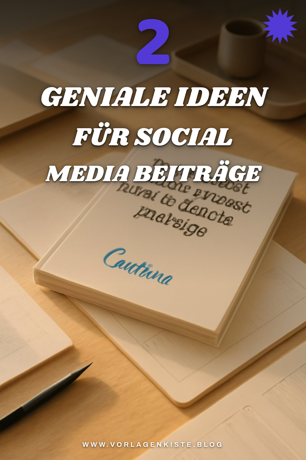 So gestaltest du beeindruckende Social Media Beiträge