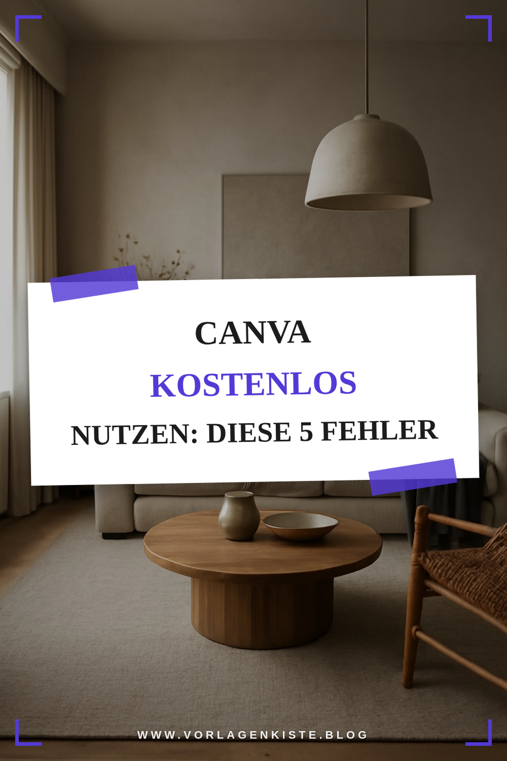 Canva kostenlos nutzen: Diese 5 Fehler vermeiden — Problem-Szenario