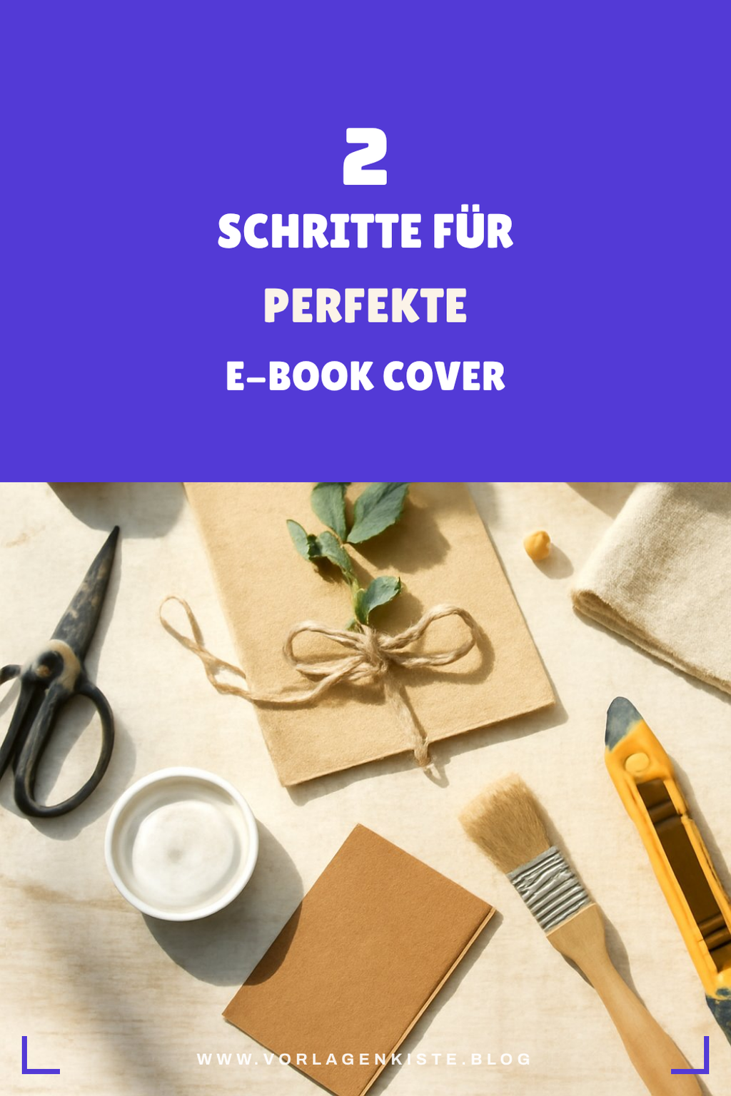 So erstellst du ansprechende E-Book Cover in 3 Schritten