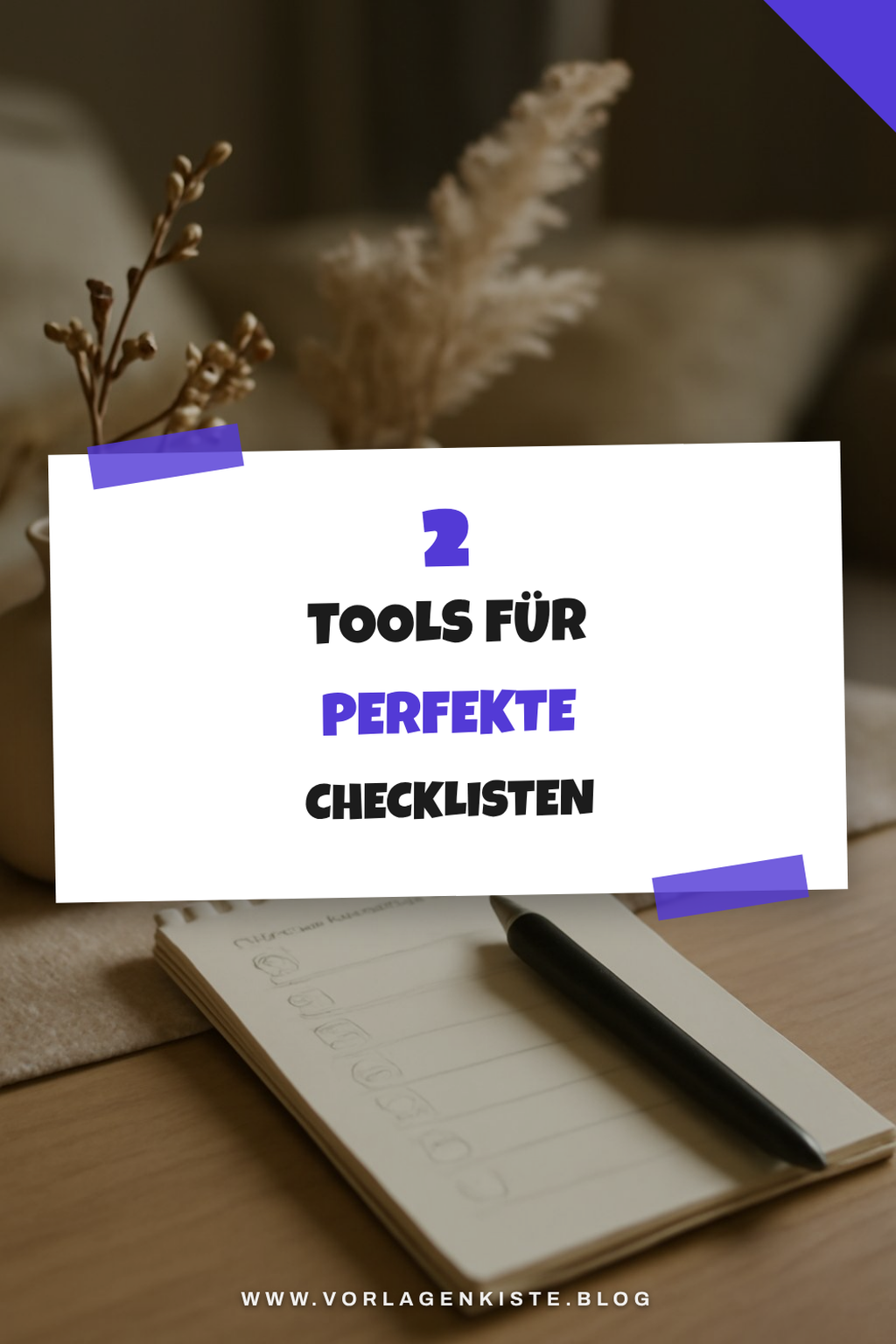 Diese Tools helfen dir beim Checklisten erstellen