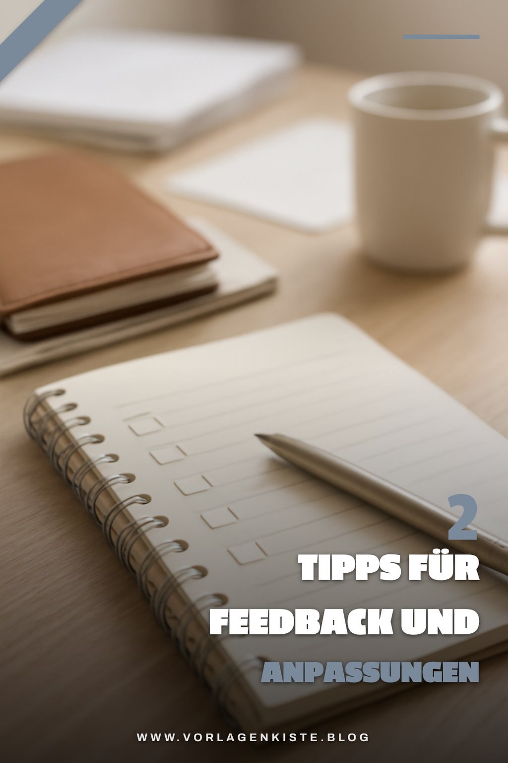 Feedback und Anpassungen für deine Checkliste