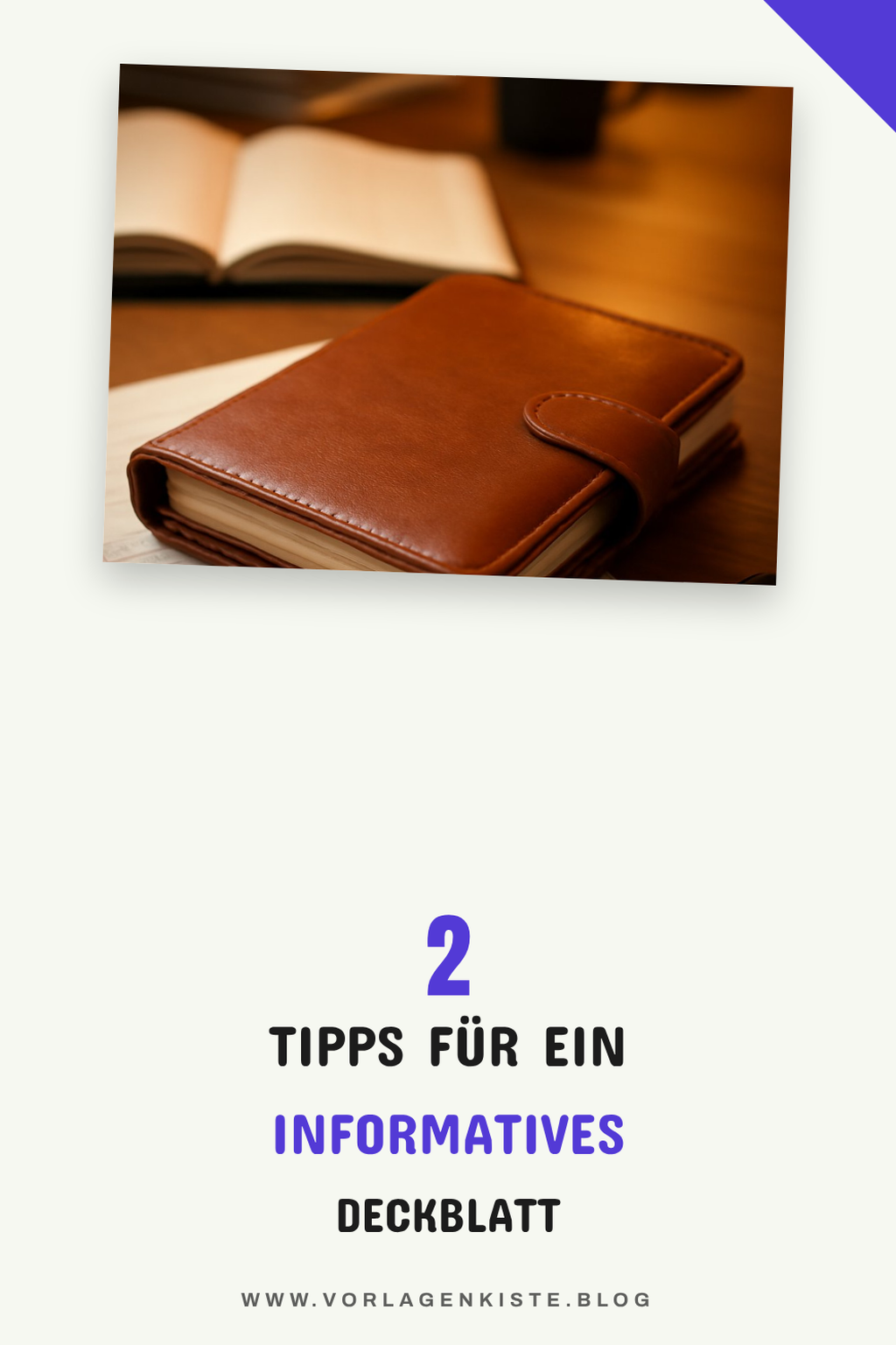 Tipps für ein informatives Deckblatt