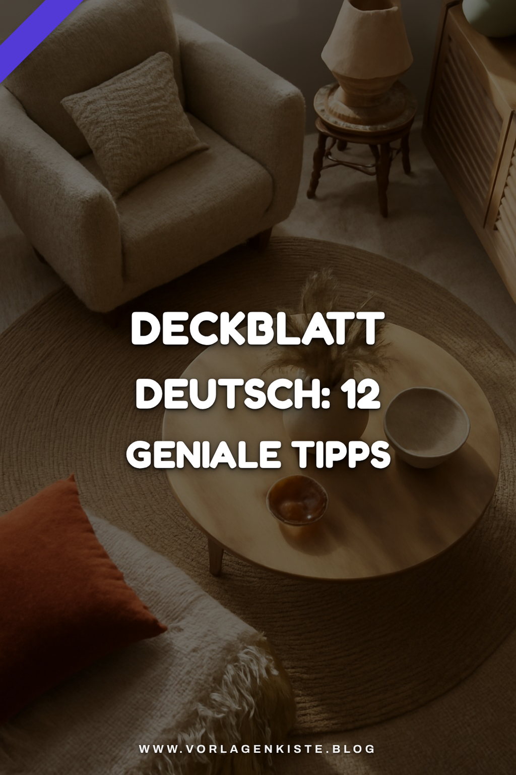 Deckblatt Deutsch: 12 geniale Tipps, die sofort wirken