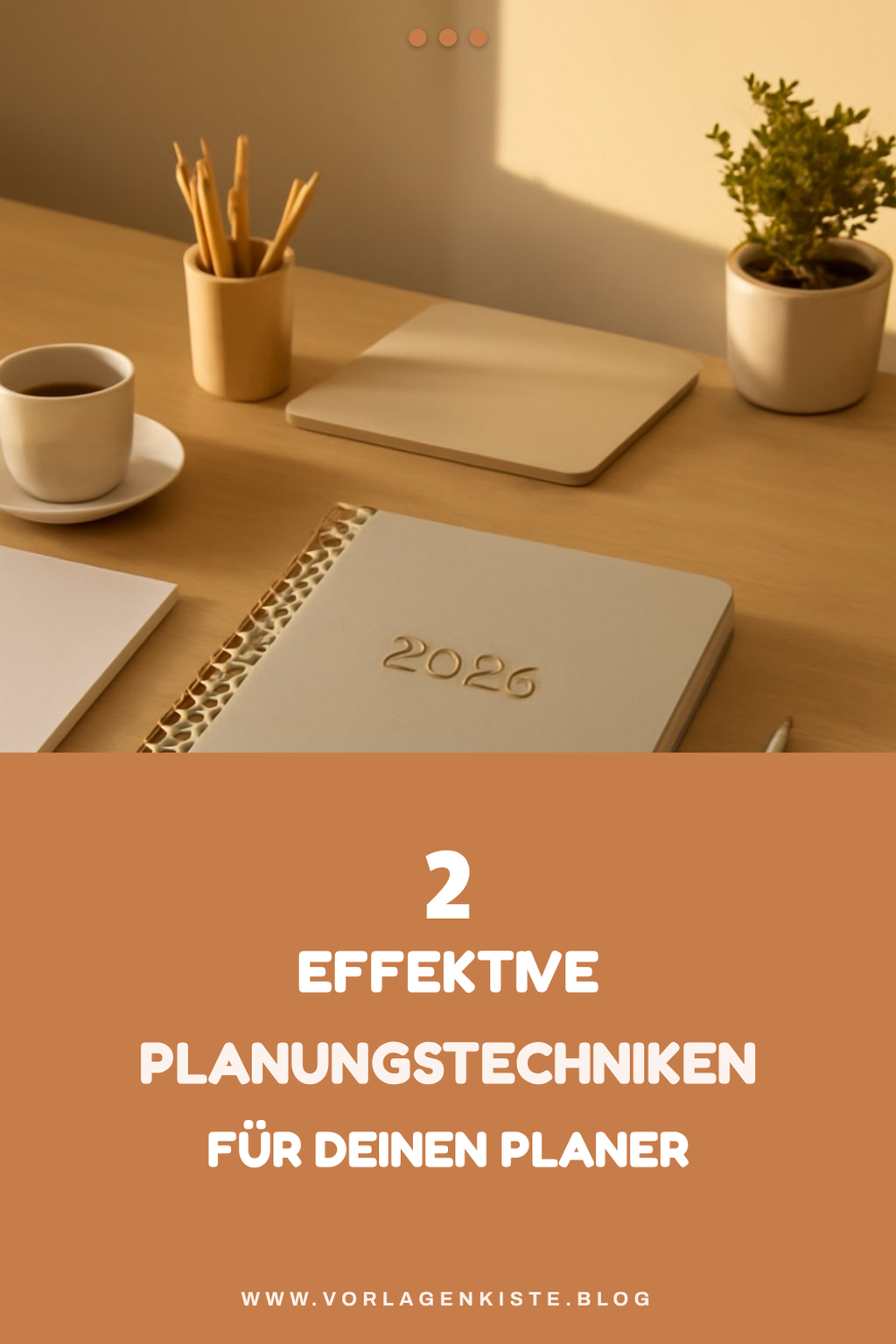 Planungstechniken für deinen Jahresplaner