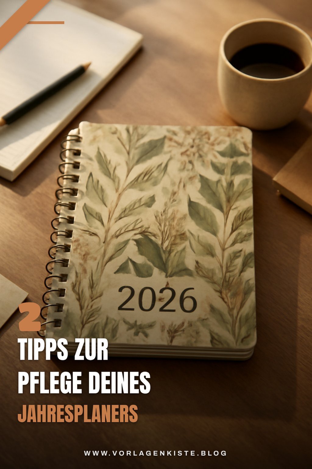 Tipps zur Aufbewahrung und Pflege deines Planers