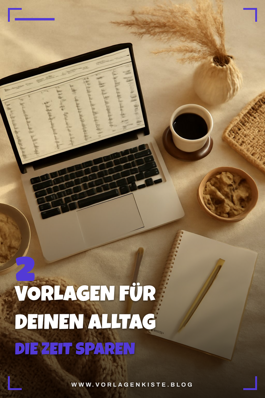 Organisiere deinen Alltag mit diesen Vorlagen