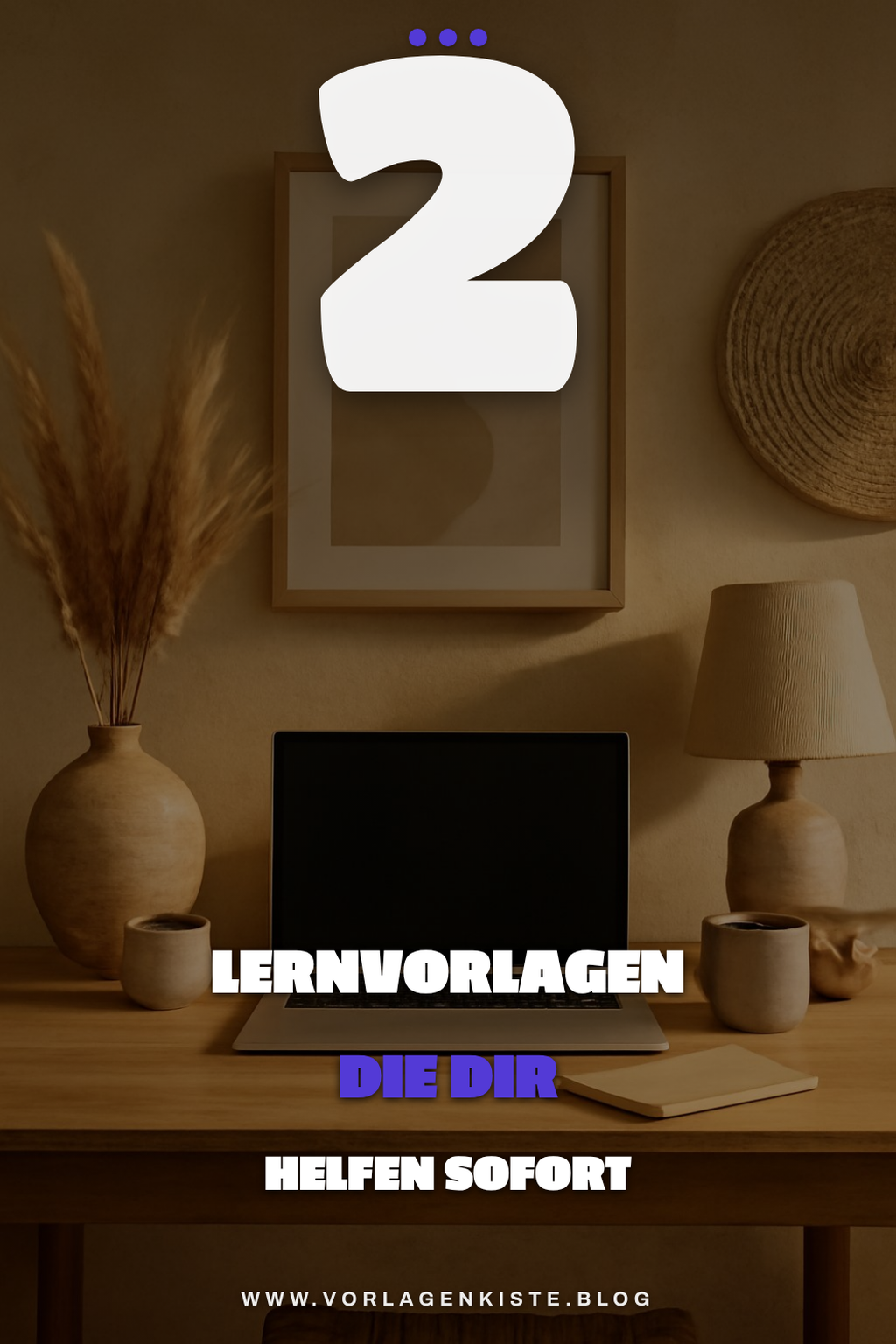 Diese Vorlagen unterstützen deine Lernziele