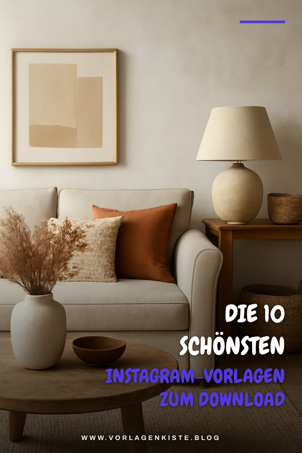 Die 10 schönsten Instagram-Vorlagen zum Download