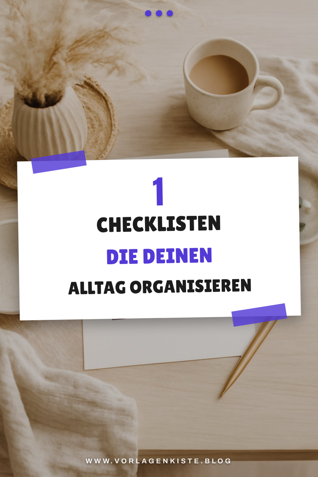 So optimierst du deinen Alltag mit Checklisten in 5 einfachen Schritten