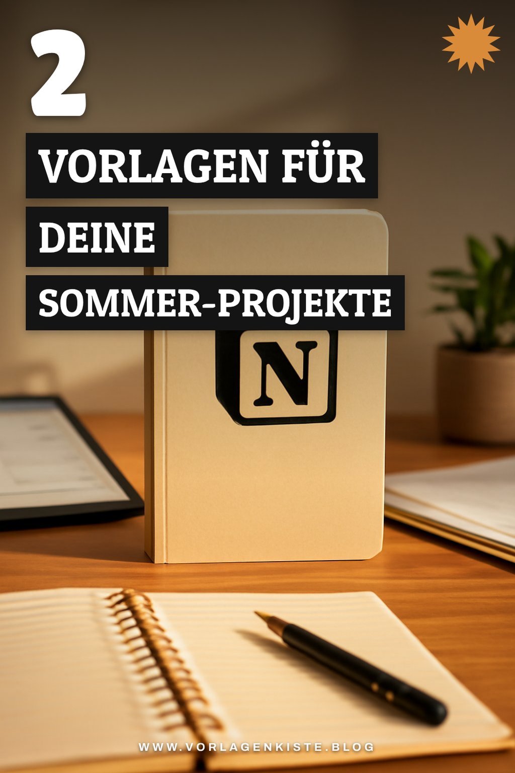 So organisierst du deine Sommer-Projekte mit Notion
