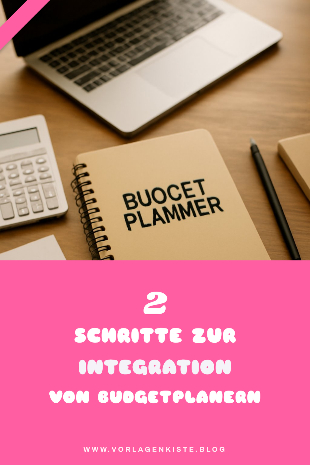 So integrierst du Budgetplaner in deinen Alltag