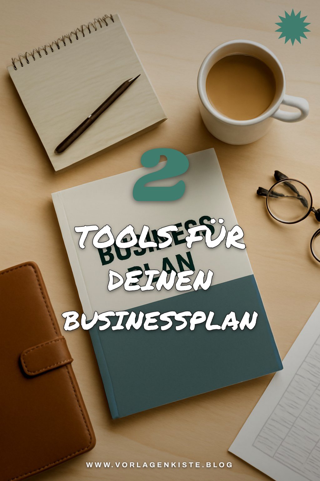 Diese 3 Tools erleichtern die Erstellung deines Businessplans