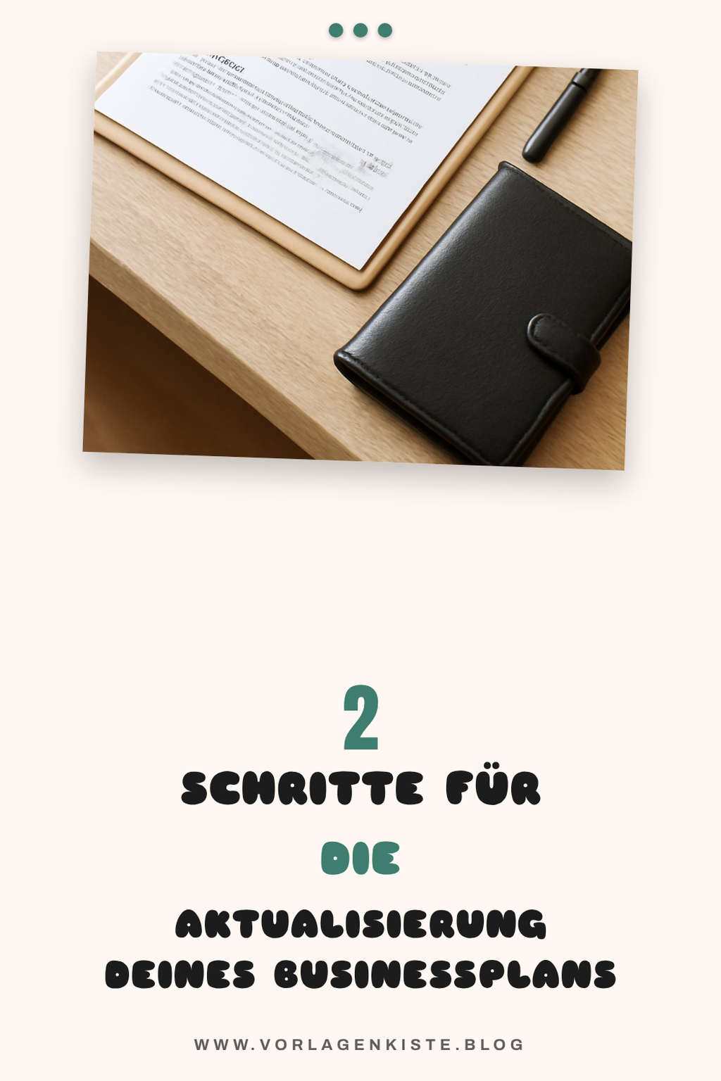 Wie du deinen Businessplan regelmäßig aktualisierst