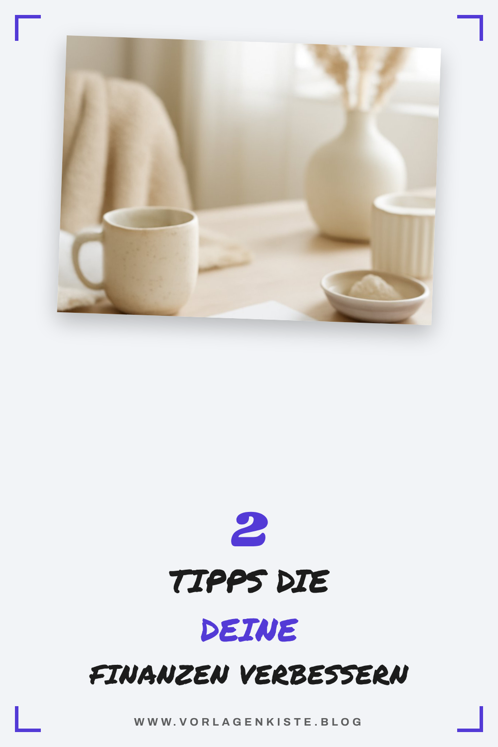 Tipps für die richtige Nutzung deines Haushaltsbuchs