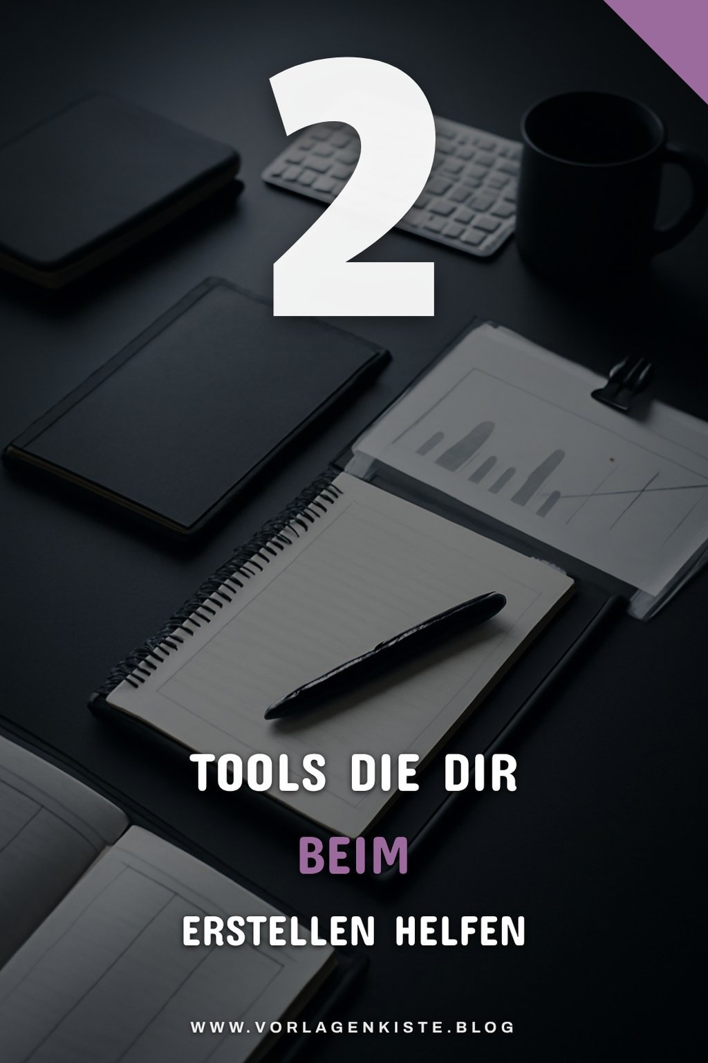 Diese Tools unterstützen dich bei der Erstellung
