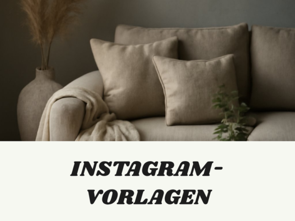 Instagram-Vorlagen selbst gestalten: Anleitung mit Canva