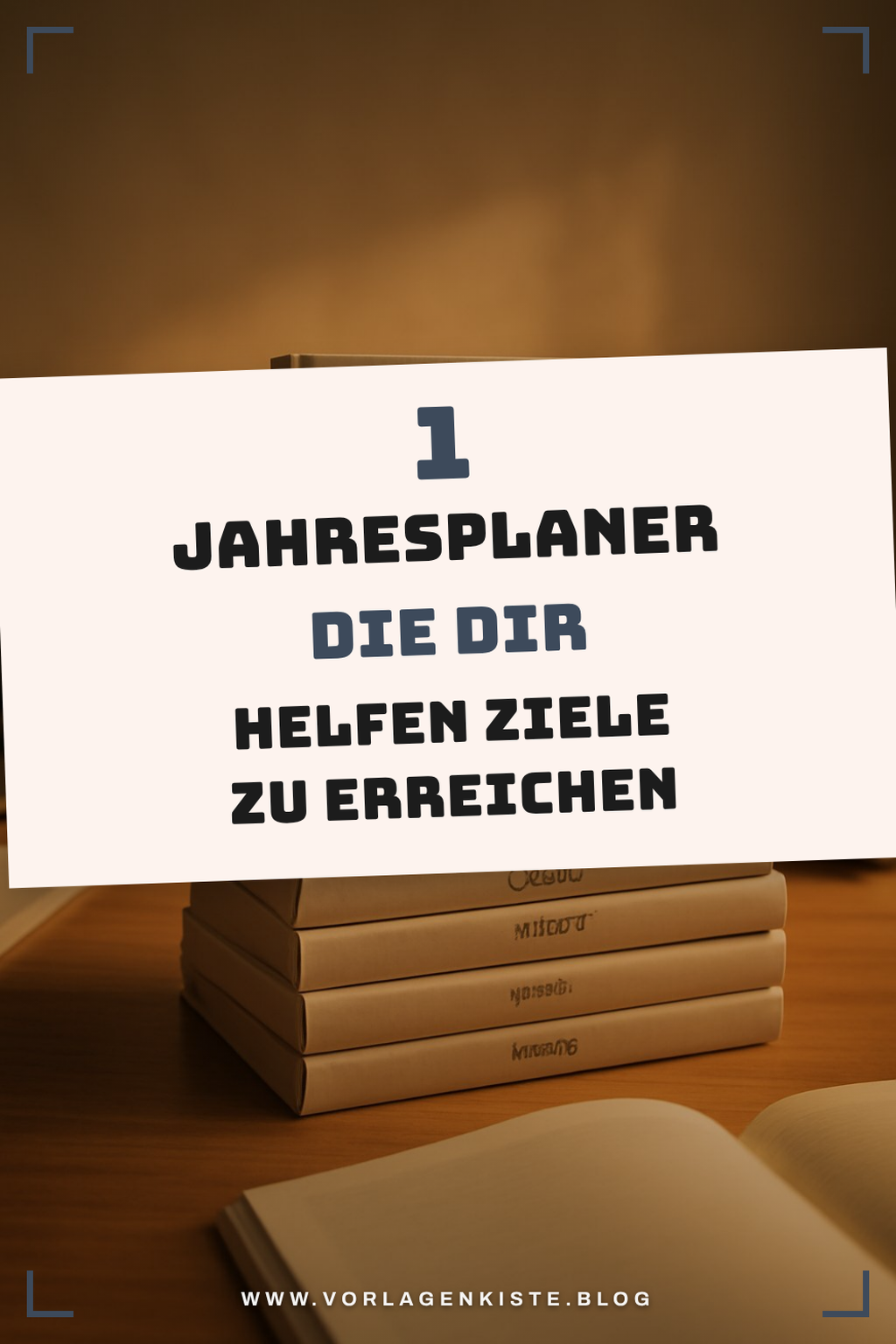 Diese 5 Jahresplaner helfen dir, deine Ziele zu erreichen