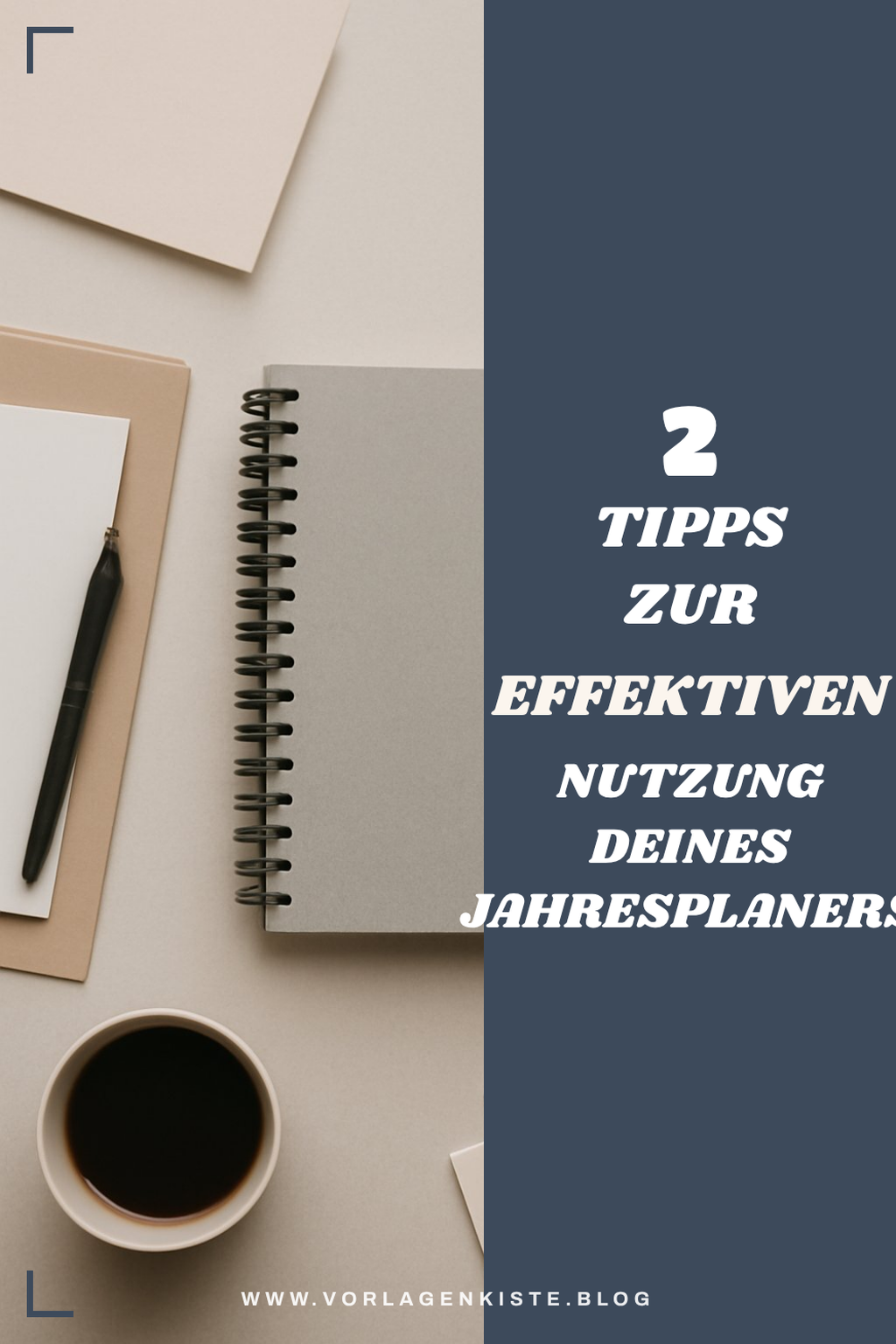 Diese 4 Tipps zur Nutzung deines Jahresplaners