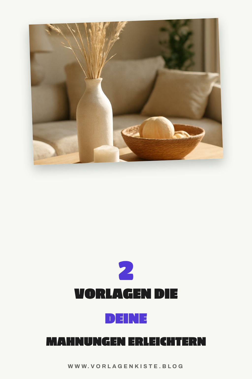 Mit diesen 4 Vorlagen für Mahnungen sparst du Zeit