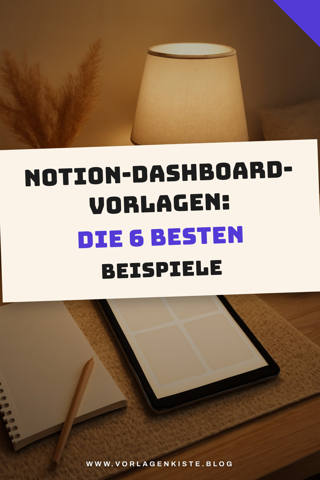 Notion-Dashboard-Vorlagen: Die 6 besten Beispiele