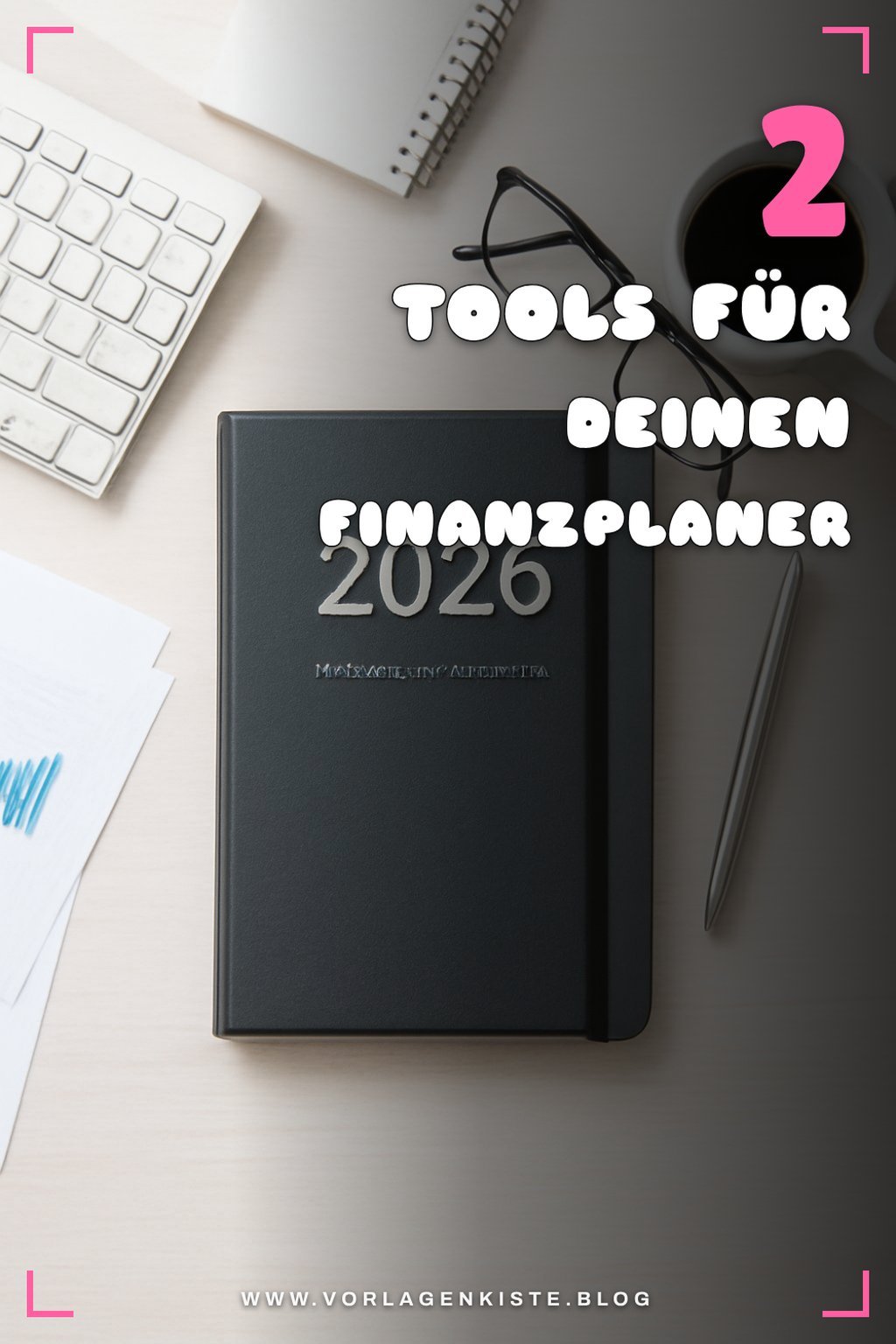 Diese Tools helfen dir beim Finanzplanen