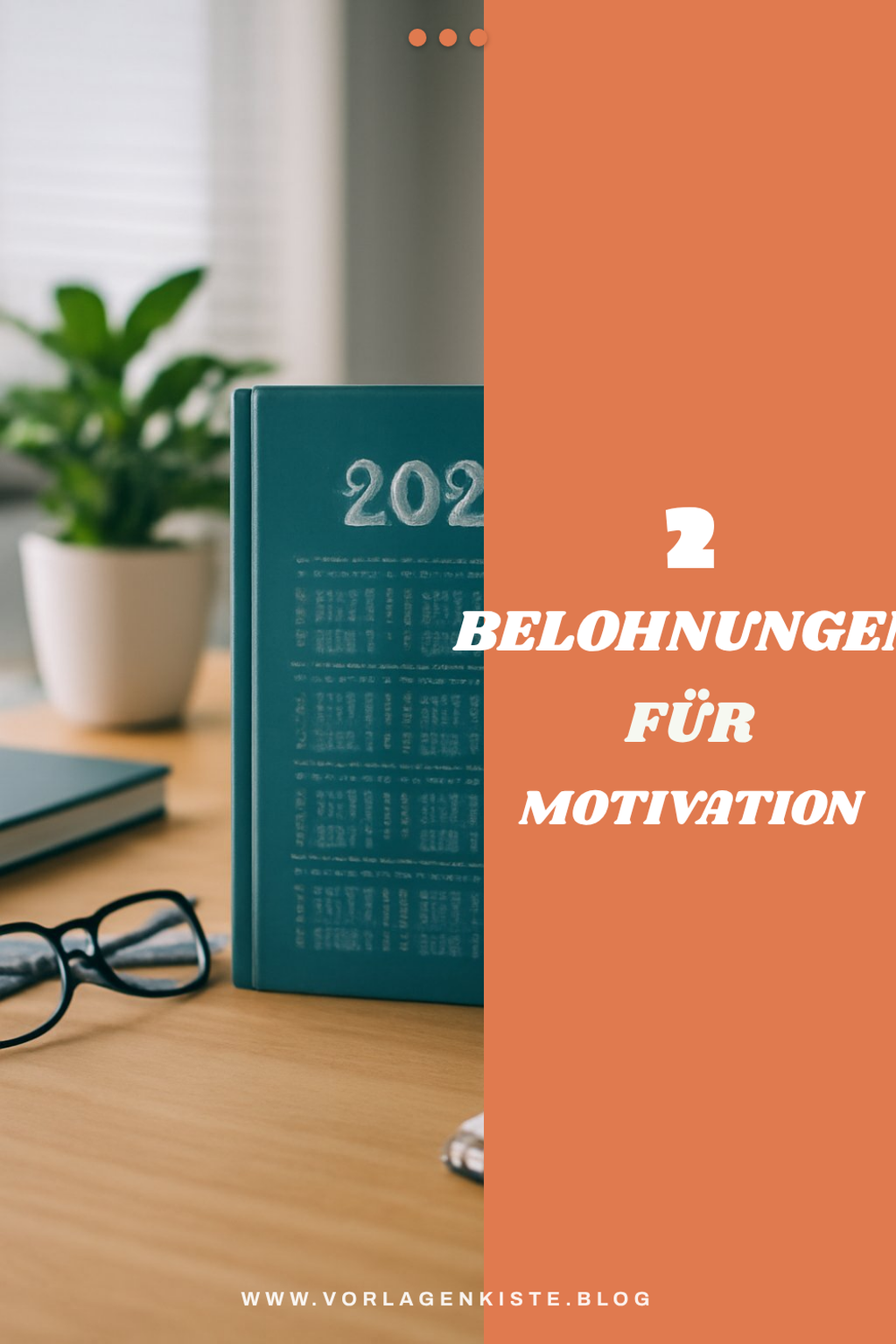 Motivation und Belohnungen einbauen
