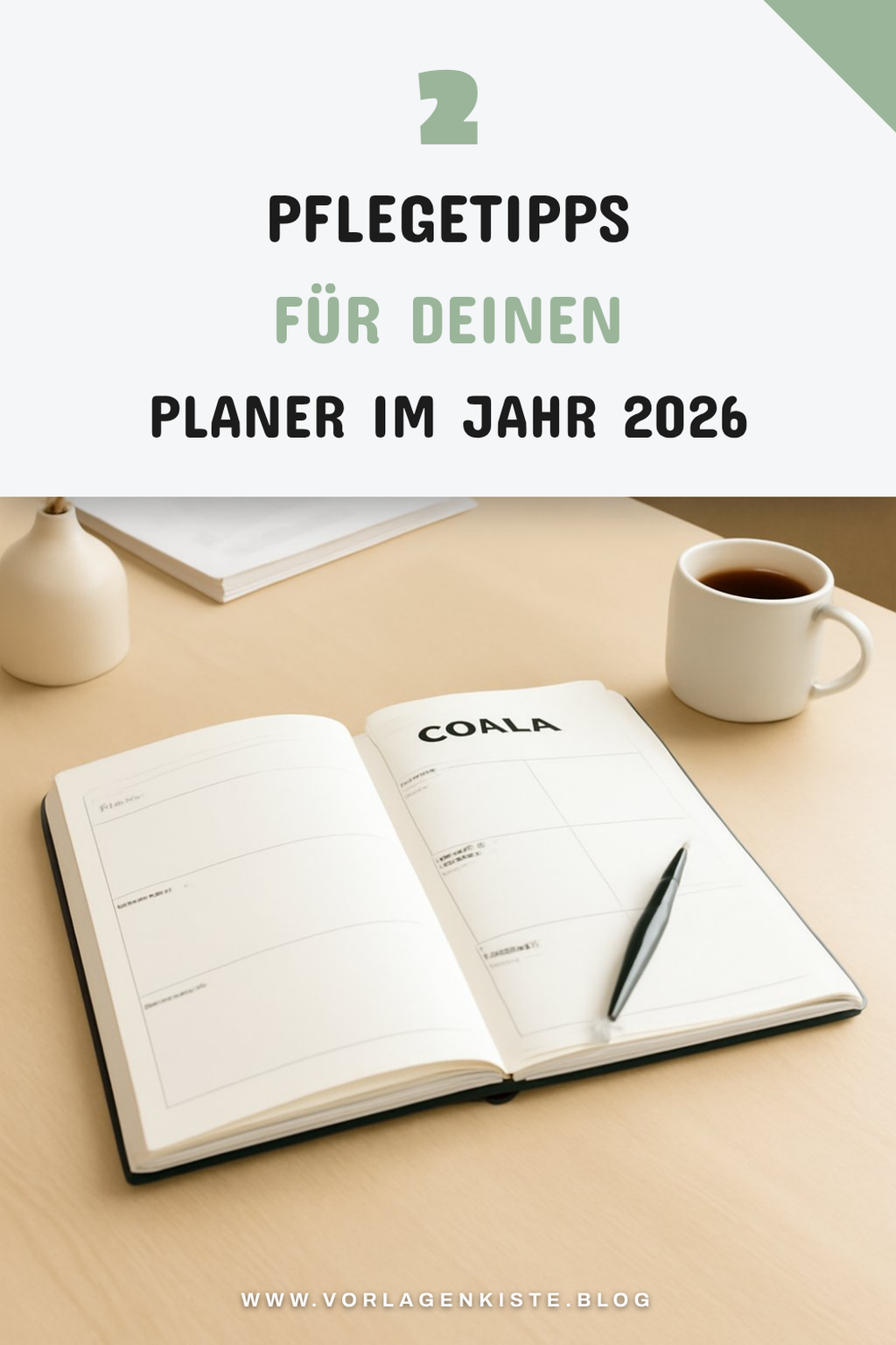So pflegst du deinen Planer über das Jahr.