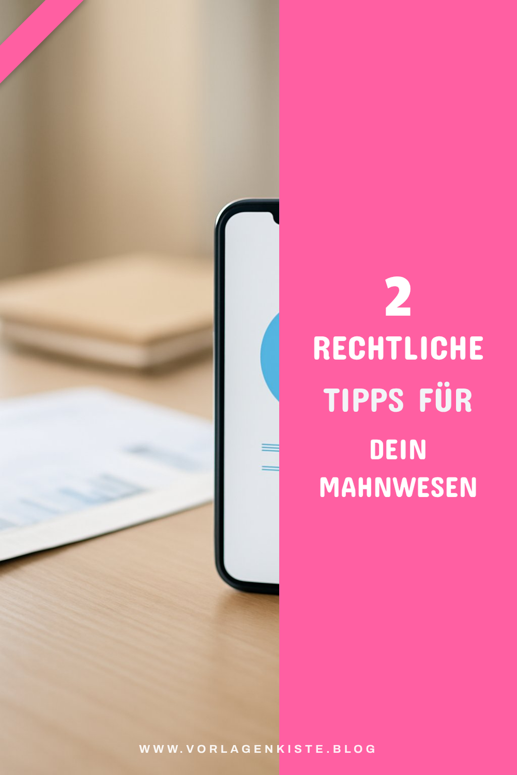 Rechtliche Aspekte beim Mahnwesen beachten