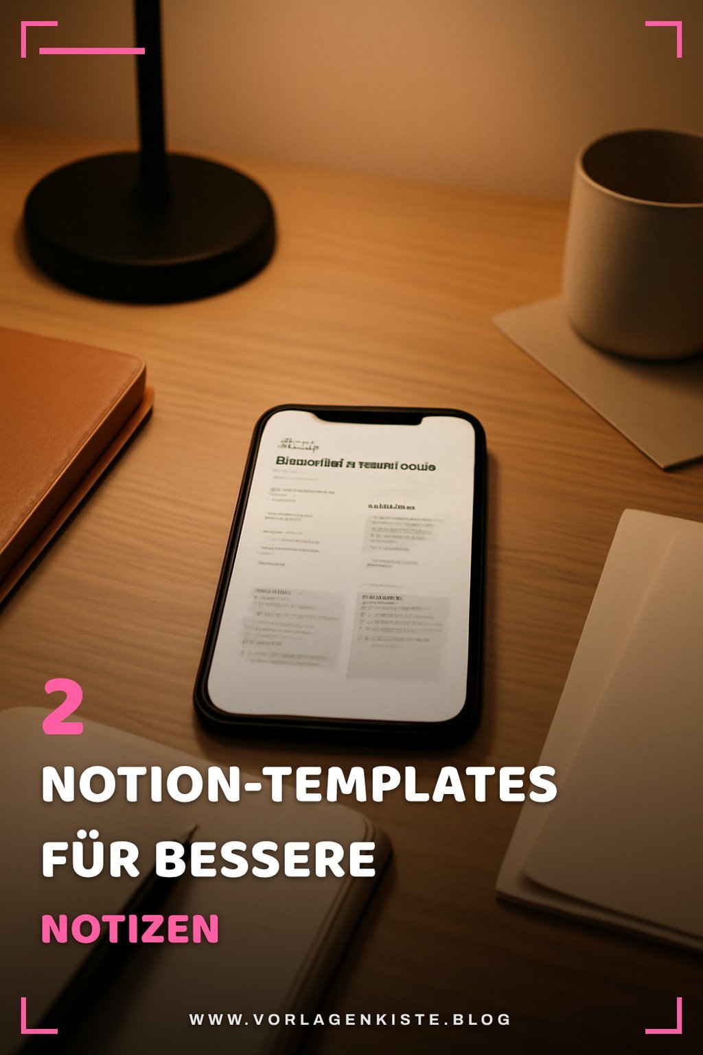 So verbesserst du deine Notizen mit Notion-Templates