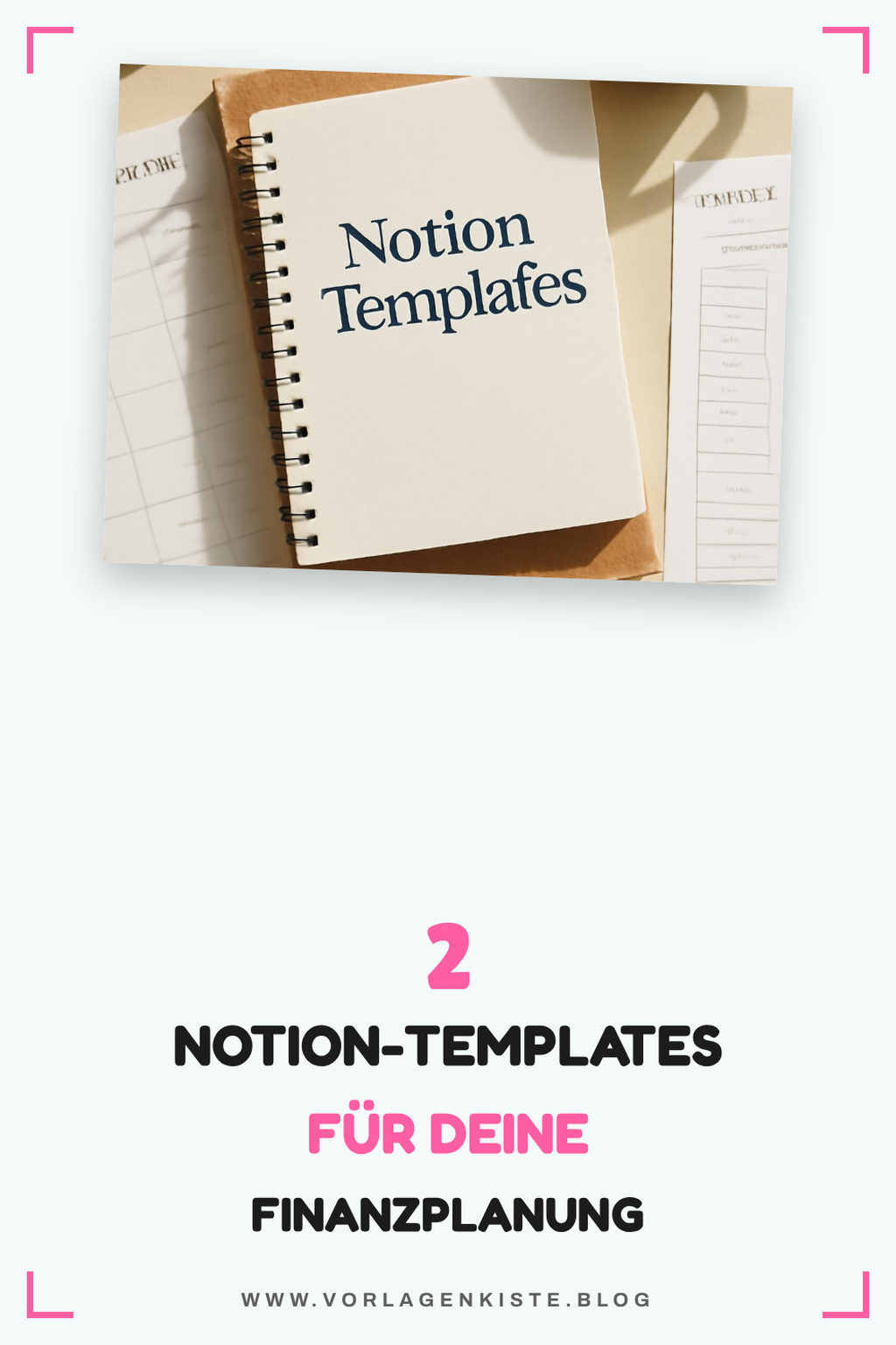 Diese Notion-Templates verbessern deine Finanzplanung