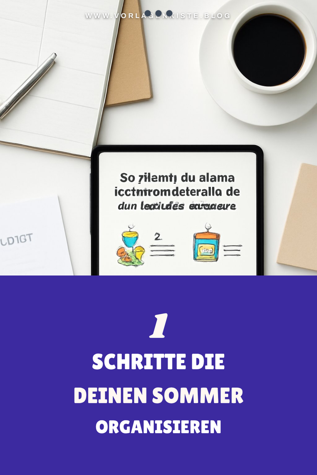 So planst du deine Sommeraktivitäten in 5 einfachen Schritten