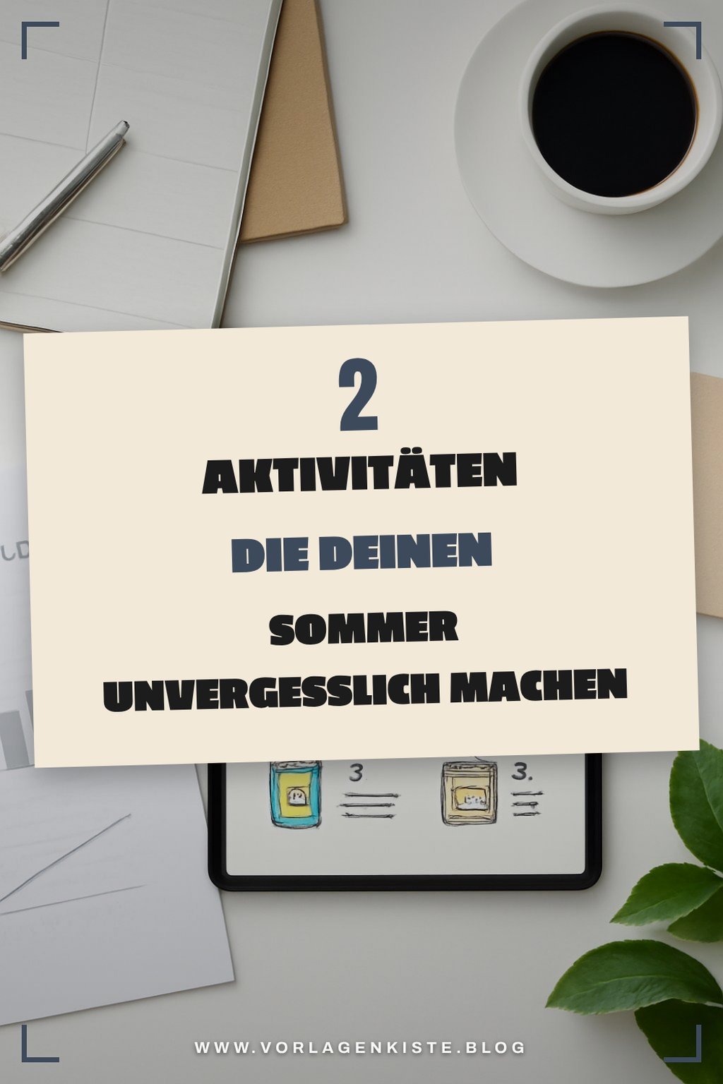 Diese 4 Ideen für Sommeraktivitäten sind ein Muss
