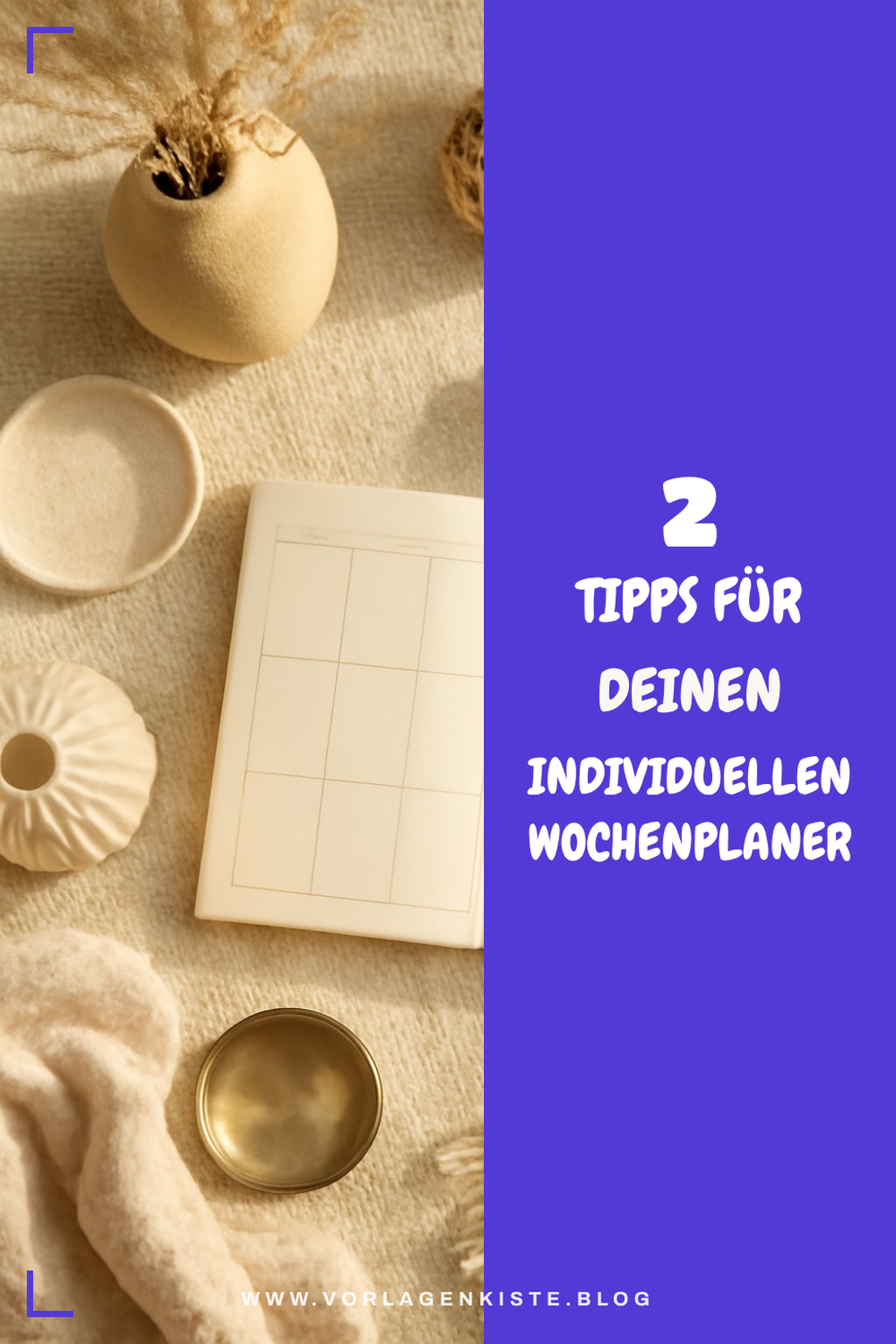 Tipps zur individuellen Gestaltung deines Wochenplaners