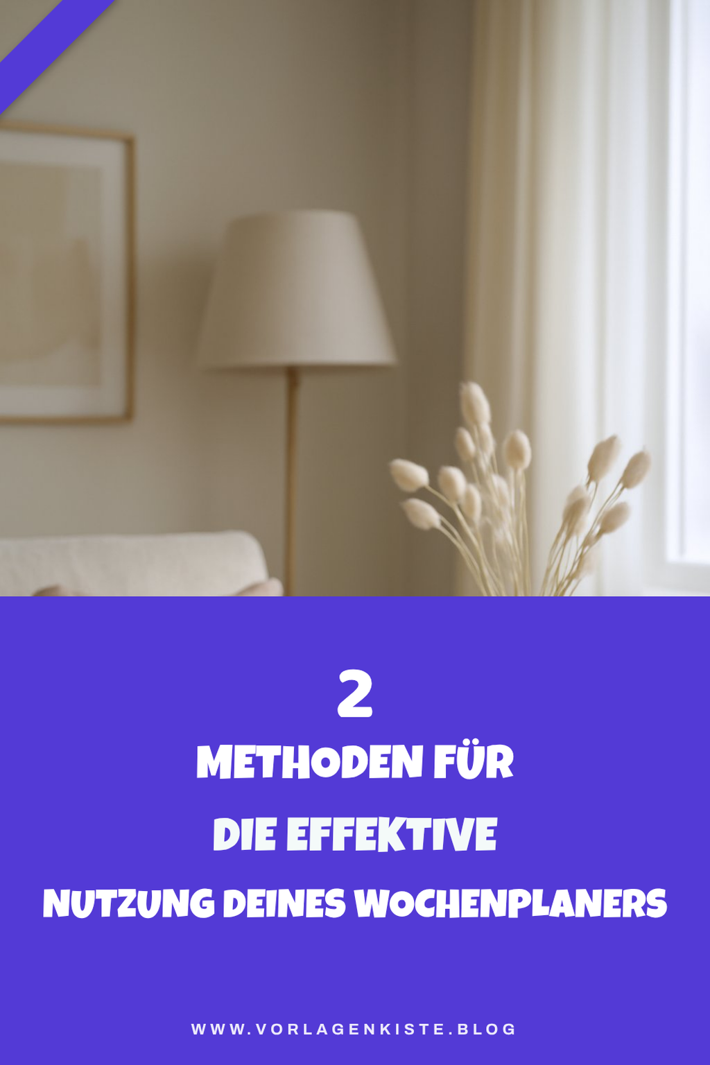 Effektive Methoden zur Nutzung deines Wochenplaners