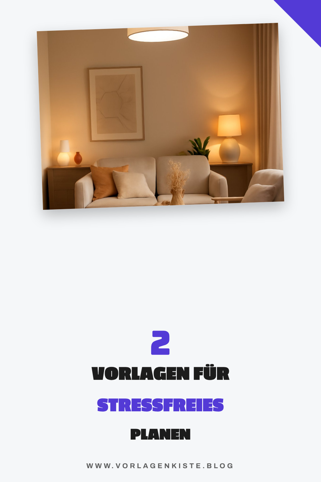 Diese 3 Vorlagen machen das Planen zum Kinderspiel