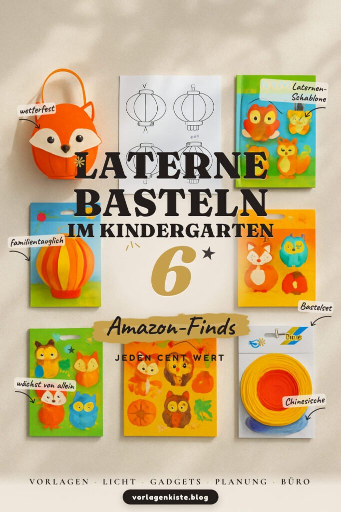 Laterne basteln im Kindergarten: 6 Amazon-Finds, mit Schablonen