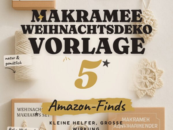 Makramee-Weihnachtsdeko Vorlage: 5 Amazon-Finds, direkt starten