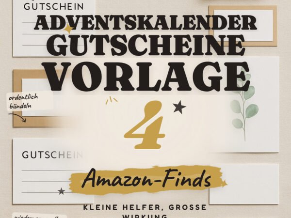 Adventskalender-Gutscheine Vorlage: 4 Amazon-Finds, schnell fertig