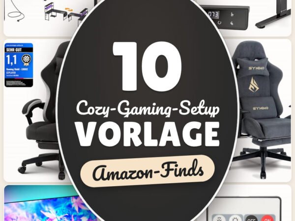 Cozy-Gaming-Setup Vorlage: 10 Amazon-Finds, mehr Gemütlichkeit