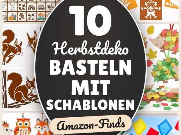 Herbstdeko basteln mit Schablonen: 10 Amazon-Finds, fix gemacht